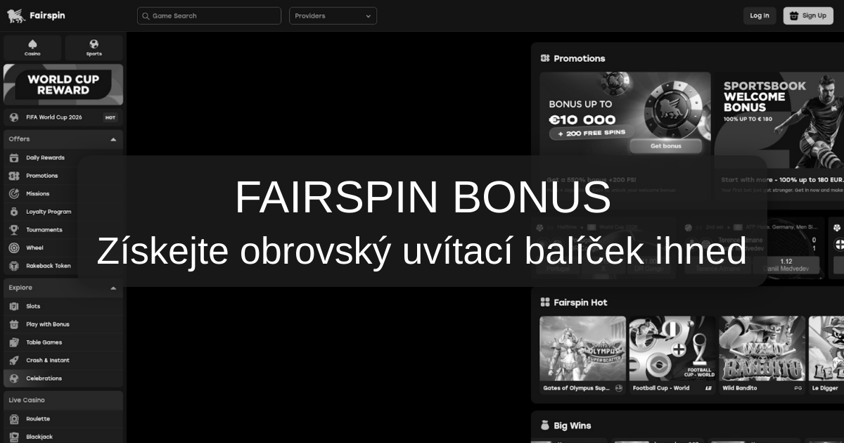 FairSpin Bonus – Hrajte bez počátečního rizika